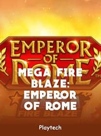 Mega Fire Blaze Emperor of Rome Game: Info Provider, RTP, dan Cara Main — ikon game